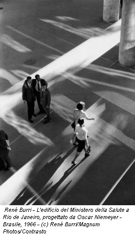 René Burri - L'edificio del Ministero della Salute a Rio de Janeiro, progettato da Oscar Niemeyer - Brasile, 1966 - (c) René Burri/Magnum Photos/Contrasto