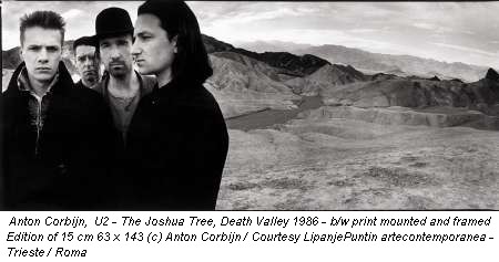 Anton Corbijn, U2 - The Joshua Tree, Death Valley 1986 - b/w print mounted and framed Edition of 15 cm 63 x 143 (c) Anton Corbijn / Courtesy LipanjePuntin artecontemporanea - Trieste / Roma