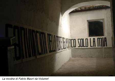 La mostra di Fabio Mauri da Volume!