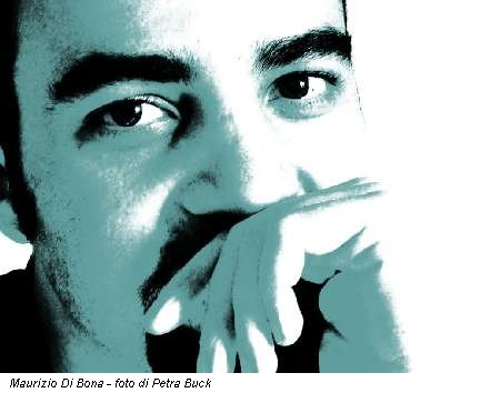 Maurizio Di Bona - foto di Petra Buck