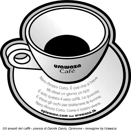 Gli amanti del caffè - poesia di Davide Danio, Opiemme - immagine by Urawaza