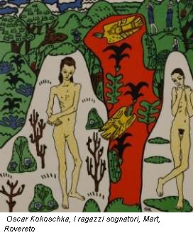 Oscar Kokoschka, I ragazzi sognatori, Mart, Rovereto