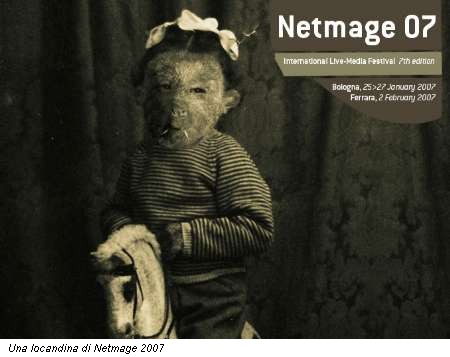 Una locandina di Netmage 2007