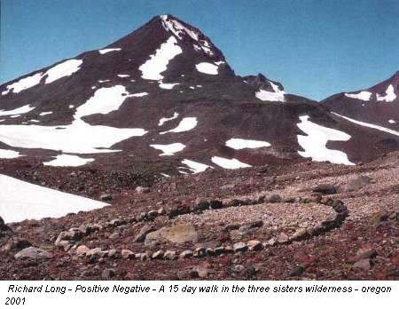 Richard Long - Positive Negative - A 15 day walk in the three sisters wilderness - oregon 2001