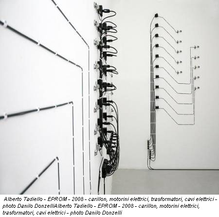 Alberto Tadiello - EPROM - 2008 - carillon, motorini elettrici, trasformatori, cavi elettrici - photo Danilo DonzelliAlberto Tadiello - EPROM - 2008 - carillon, motorini elettrici, trasformatori, cavi elettrici - photo Danilo Donzelli