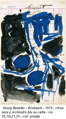 Georg Baselitz - Birnbaum - 1978 - china nera e inchiostro blu su carta - cm 33,70x21,20 - coll. privata