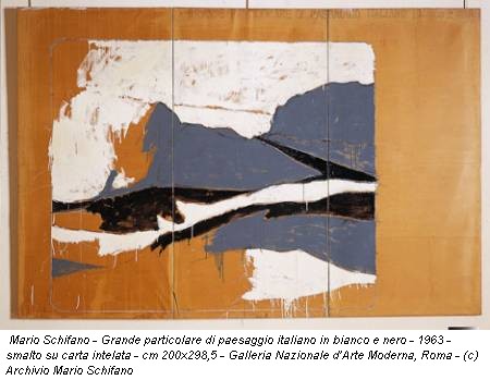 Mario Schifano - Grande particolare di paesaggio italiano in bianco e nero - 1963 - smalto su carta intelata - cm 200x298,5 - Galleria Nazionale d’Arte Moderna, Roma - (c) Archivio Mario Schifano