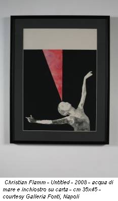 Christian Flamm - Untitled - 2008 - acqua di mare e inchiostro su carta - cm 35x45 - courtesy Galleria Fonti, Napoli