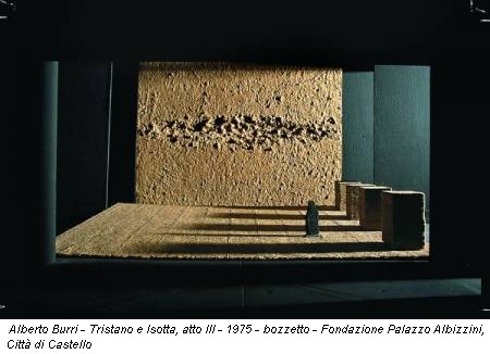 Alberto Burri - Tristano e Isotta, atto III - 1975 - bozzetto - Fondazione Palazzo Albizzini, Citt di Castello