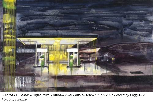 Thomas Gillespie - Night Petrol Station - 2009 - olio su tela - cm 177x291 - courtesy Poggiali e Forconi, Firenze