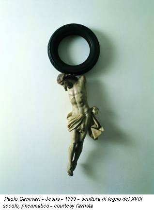 Paolo Canevari - Jesus - 1999 - scultura di legno del XVIII secolo, pneumatico - courtesy l'artista