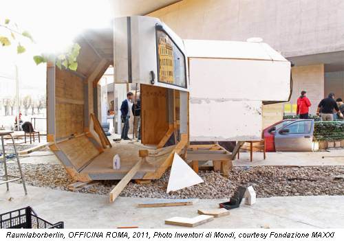 Raumlaborberlin, OFFICINA ROMA, 2011, Photo Inventori di Mondi, courtesy Fondazione MAXXI