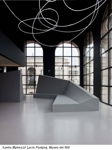 Kuehn Malvezzi/ Lucio Fontana, Museo del 900