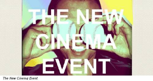 The New Cinema Event