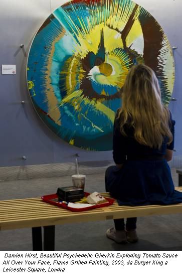 Damien Hirst, Beautiful Psychedelic Gherkin Exploding Tomato Sauce All Over Your Face, Flame Grilled Painting, 2003, da Burger King a Leicester Square, Londra