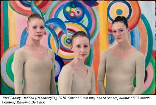 Elad Lassry, Untitled (Passacaglia), 2010. Super 16 mm film, senza sonoro, durata: 15:27 minuti. Courtesy Massimo De Carlo