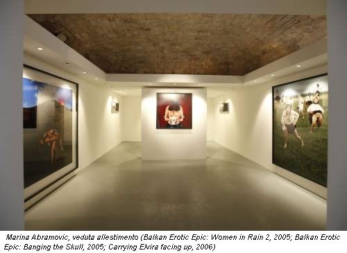Marina Abramovic, veduta allestimento (Balkan Erotic Epic: Women in Rain 2, 2005; Balkan Erotic Epic: Banging the Skull, 2005; Carrying Elvira facing up, 2006)