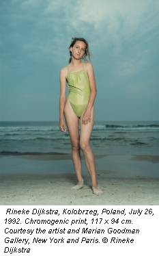 Rineke Dijkstra, Kolobrzeg, Poland, July 26, 1992. Chromogenic print, 117 x 94 cm. Courtesy the artist and Marian Goodman Gallery, New York and Paris. &copy; Rineke Dijkstra