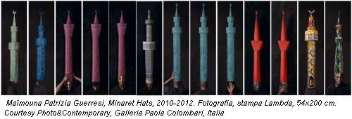 Ma�mouna Patrizia Guerresi, Minaret Hats, 2010-2012. Fotografia, stampa Lambda, 54x200 cm. Courtesy Photo&Contemporary, Galleria Paola Colombari, Italia