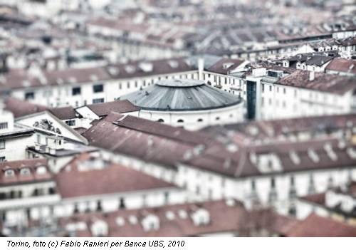 Torino, foto (c) Fabio Ranieri per Banca UBS, 2010