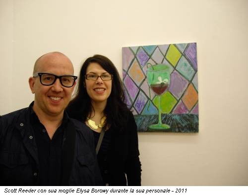 Scott Reeder con sua moglie Elysa Borowy durante la sua personale - 2011