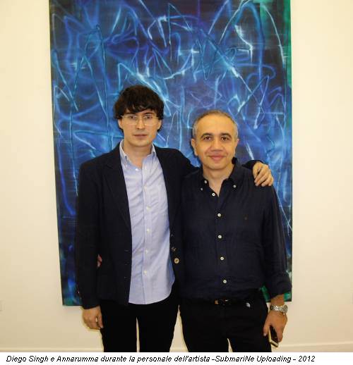 Diego Singh e Annarumma durante la personale dell'artista -SubmariNe Uploading - 2012