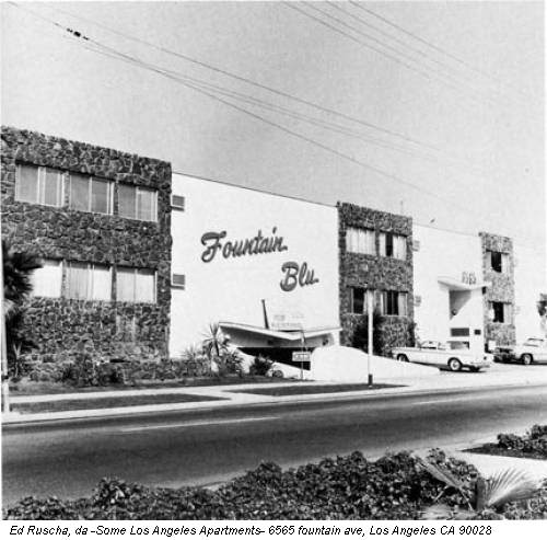 Ed Ruscha, da -Some Los Angeles Apartments- 6565 fountain ave, Los Angeles CA 90028