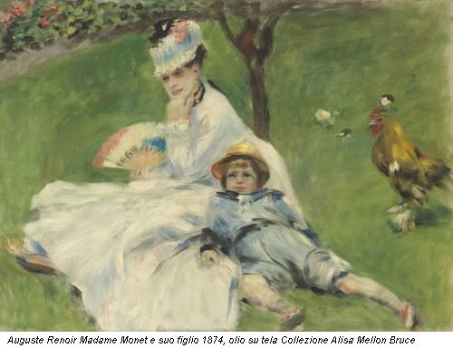 Auguste Renoir Madame Monet e suo figlio 1874, olio su tela Collezione Alisa Mellon Bruce