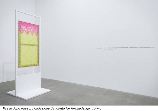 Passo dopo Passo, Fondazione Sandretto Re Rebaudengo, Torino