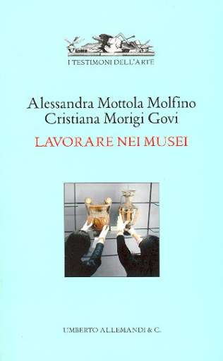 libri_saggi | Lavorare nei Musei | (allemandi 2004)