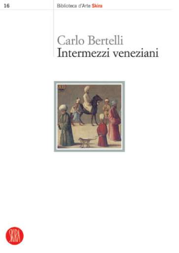 libri_saggi | Intermezzi veneziani | (skira 2005)