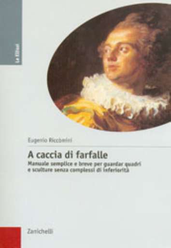 libri_saggi | A caccia di farfalle | (zanichelli 2005) libri_saggi | A caccia di farfalle | (zanichelli 2005)