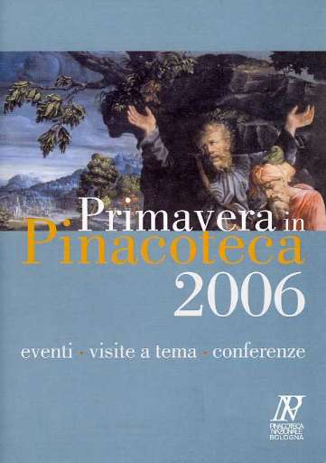 resoconto | Primavera in Pinacoteca 2006