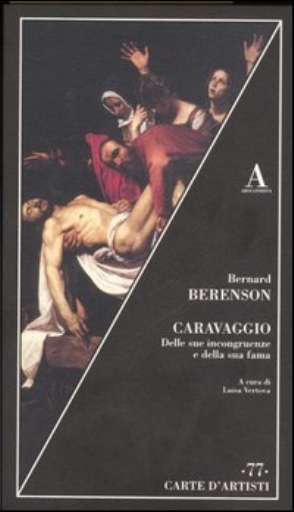 libri_monografie | Bernard Berenson – Caravaggio | (abscondita 2006) libri_monografie | Bernard Berenson – Caravaggio | (abscondita 2006)