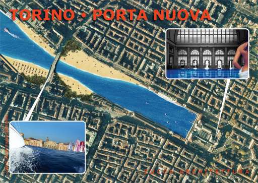 Il mare a Torino? Basta eliminare la stazione!