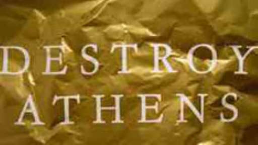 Destroy Athens, anche la Grecia ha la sua Biennale Destroy Athens, anche la Grecia ha la sua Biennale