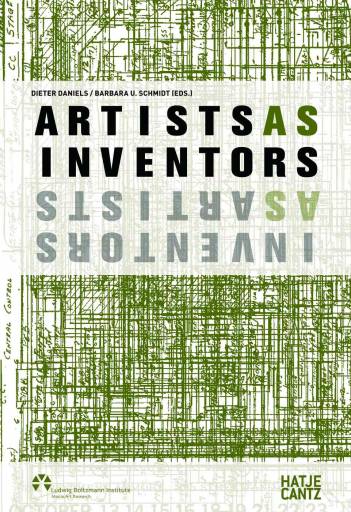 libri_saggi | Artists as Inventors. Inventors as Artists | (hatje cantz 2008)
