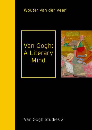libri_saggi | Van Gogh: A Literary Mind | (waanders 2009)