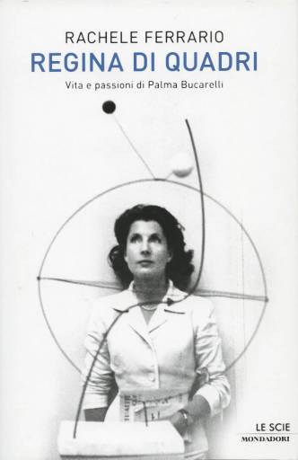 libri_biografie | Regina di quadri | (mondadori 2010)