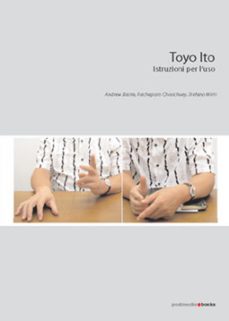 Istruzioni per l’uso by Toyo Ito