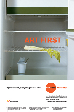 Progetto di Achille Bonito Oliva per ARTEFIERA ART FIRST 2006 Progetto di Achille Bonito Oliva per ARTEFIERA ART FIRST 2006