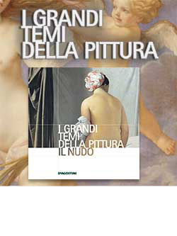 De Agostini. I grandi temi della pittura: preziosi volumi da prenotare on-line De Agostini. I grandi temi della pittura: preziosi volumi da prenotare on-line