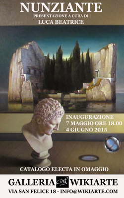 LA GALLERIA WIKIARTE PRESENTA: ANTONIO NUNZIANTE AUTORITRATTI IN FORMA ONIRICA. INAUGURAZIONE GIOVEDÌ 7 MAGGIO ORE 18, PRESENTAZIONE CRITICA A CURA DI LUCA BEATRICE