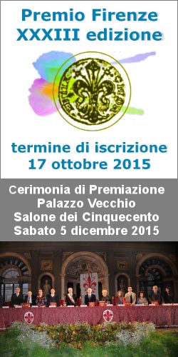 Sono aperte le iscrizioni allo storico Premio Firenze di Letteratura e Arti Visive promosso dal Centro Culturale Firenze-Europa “Mario Conti” Sono aperte le iscrizioni allo storico Premio Firenze di Letteratura e Arti Visive promosso dal Centro Culturale Firenze-Europa “Mario Conti”
