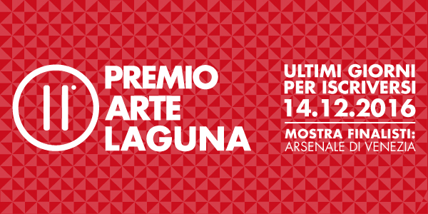 Ultimi giorni per iscriversi all’11° Premio Arte Laguna
