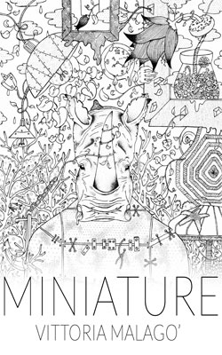Bukowski’s Bar | Galleria Cafè Bistrot, è lieta di annunciare MINIATURE, la prima mostra personale di Vittoria Malagò negli spazi della galleria, a cura di Giulia Vincenzi.