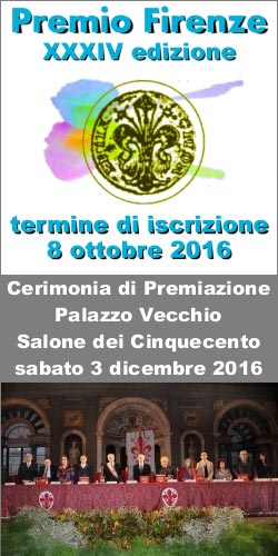 Ancora pochi giorni per partecipare alla trentaquattresima edizione dello storico Premio Firenze rivolto ad artisti e letterati italiani e stranieri