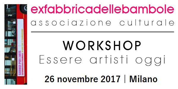 Il workshop di exfabbricadellebambole. Come muoversi e promuoversi nel mercato dell’arte