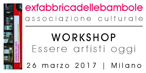ESSERE ARTISTI OGGI | Obiettivo del seminario: Consigli pratici agli artisti esordienti e non