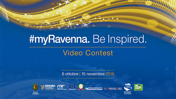 Video contest #myRavenna. Be Inspired Video contest #myRavenna. Be Inspired